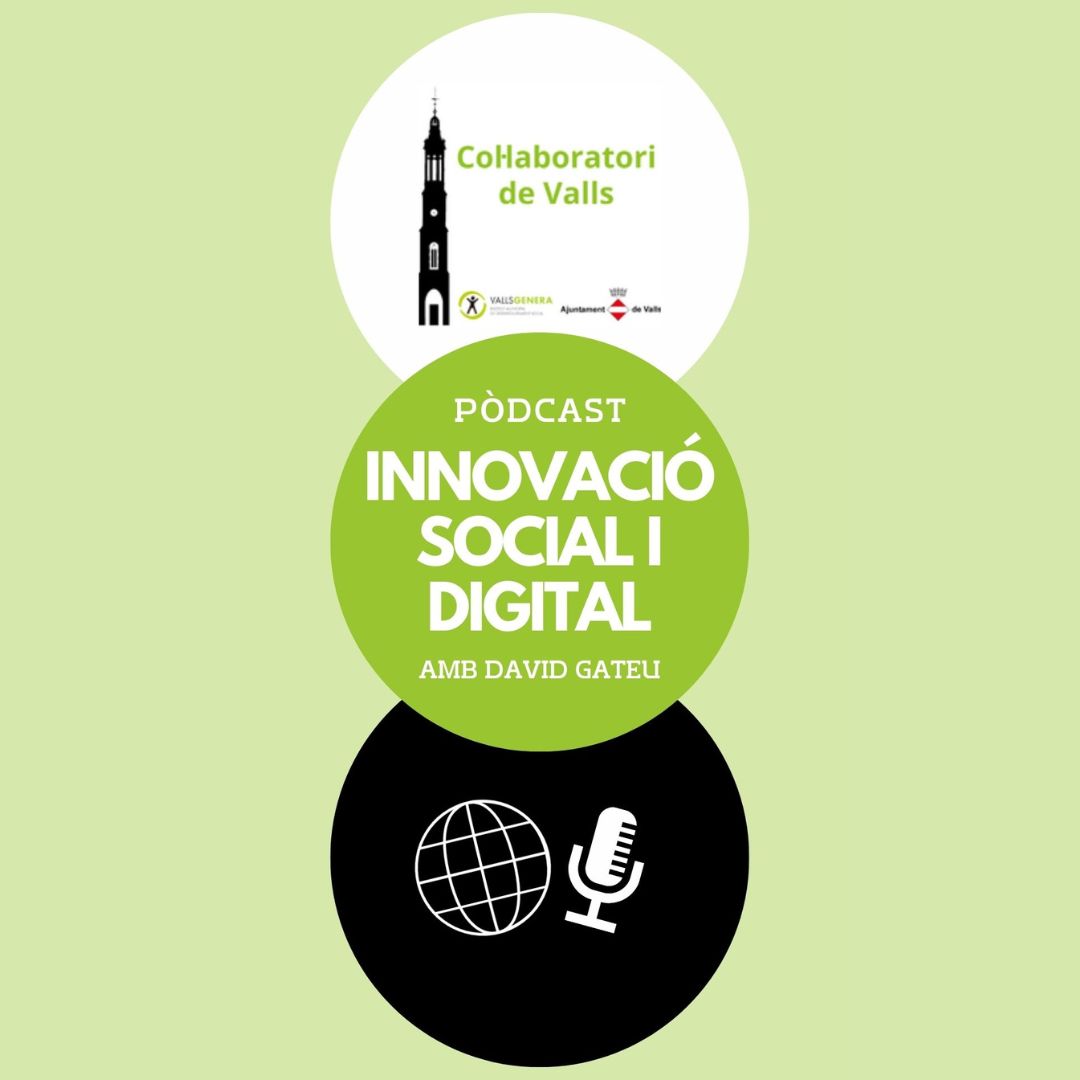 Escolta el nou pòdcast d’innovació social i digital! 